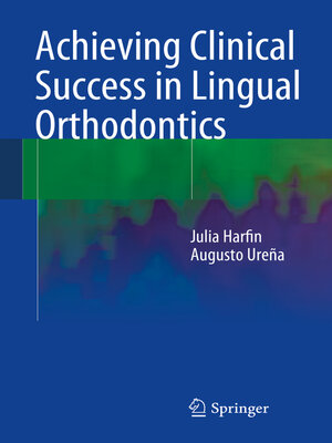 cover image of Achieving Clinical Success in Lingual Orthodontics